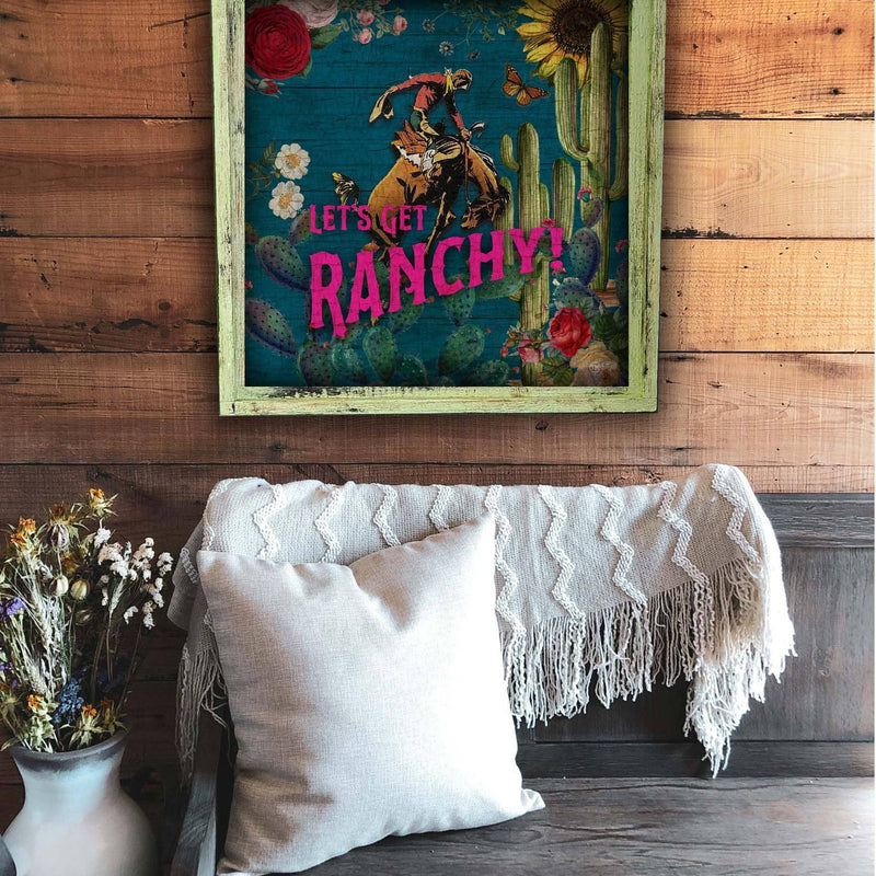 Let's Get Ranchy -Small